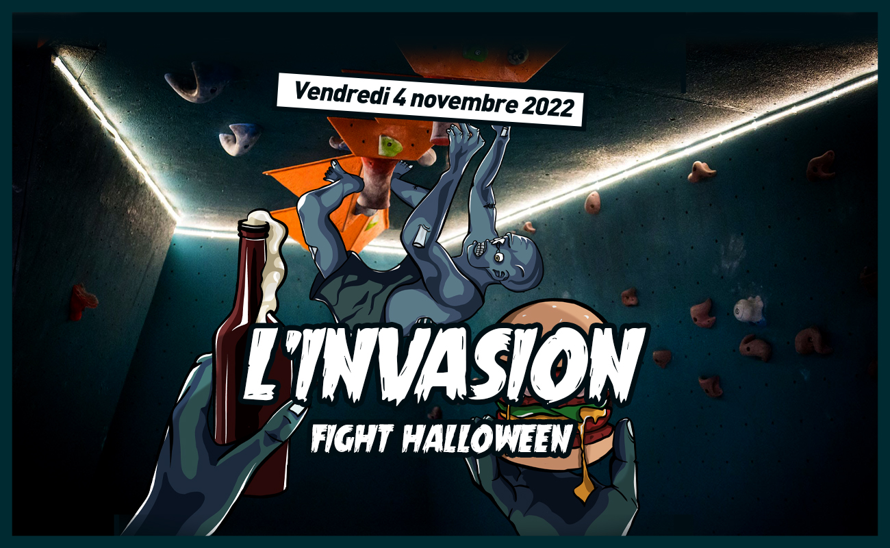 L'INVASION : FIGHT HALLOWEEN 